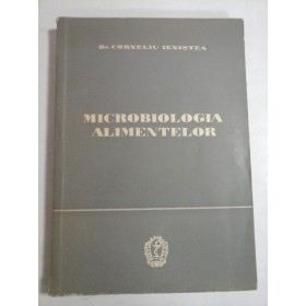     MICROBIOLOGIA  ALIMENTELOR  -  Corneliu Ienistea 
